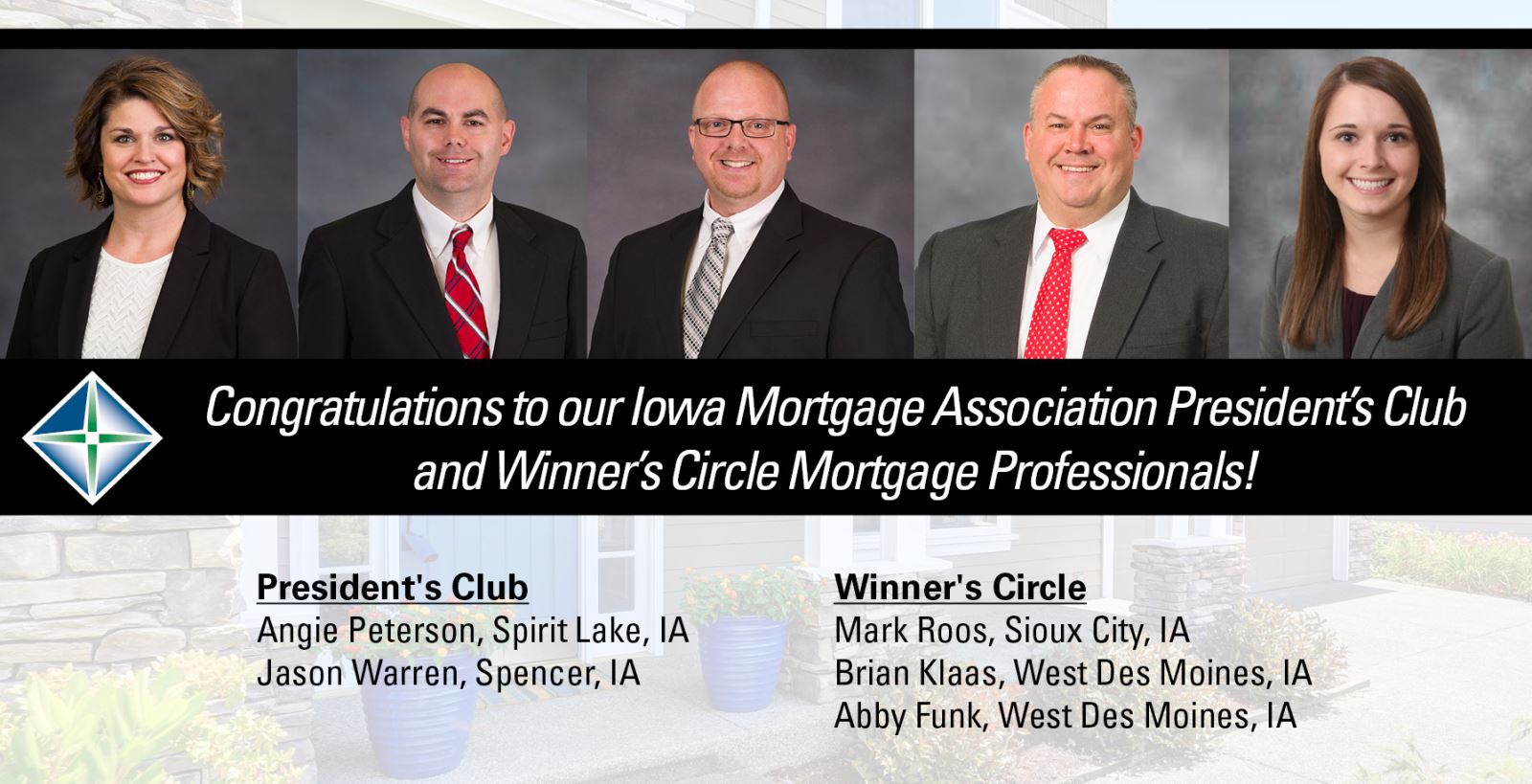 Images of our Presidents and Winner circles mortgage bankers