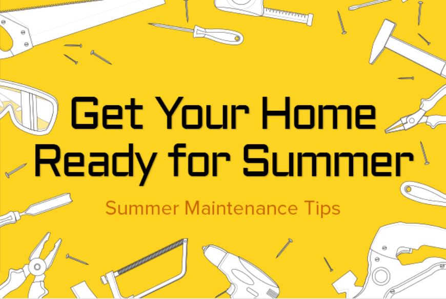 Image of header saying Get your home ready for summer with these maintenance tips