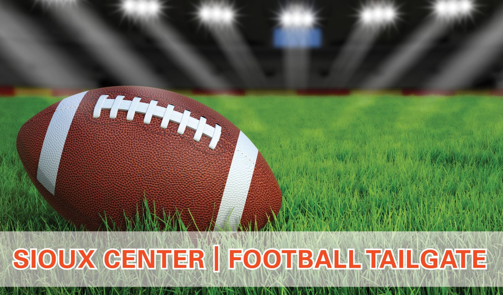 Football Tailgate | Sioux Center, IA