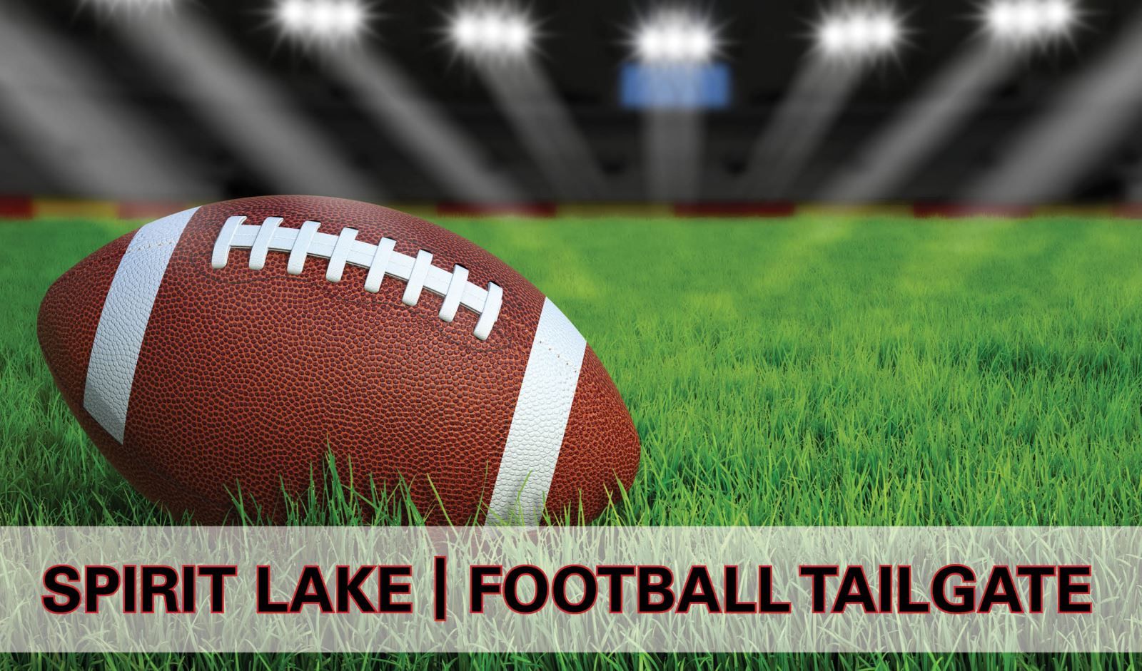 Football Tailgate | Spirit Lake, IA