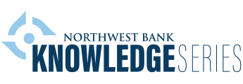 Northwest Bank Knowledge Series 